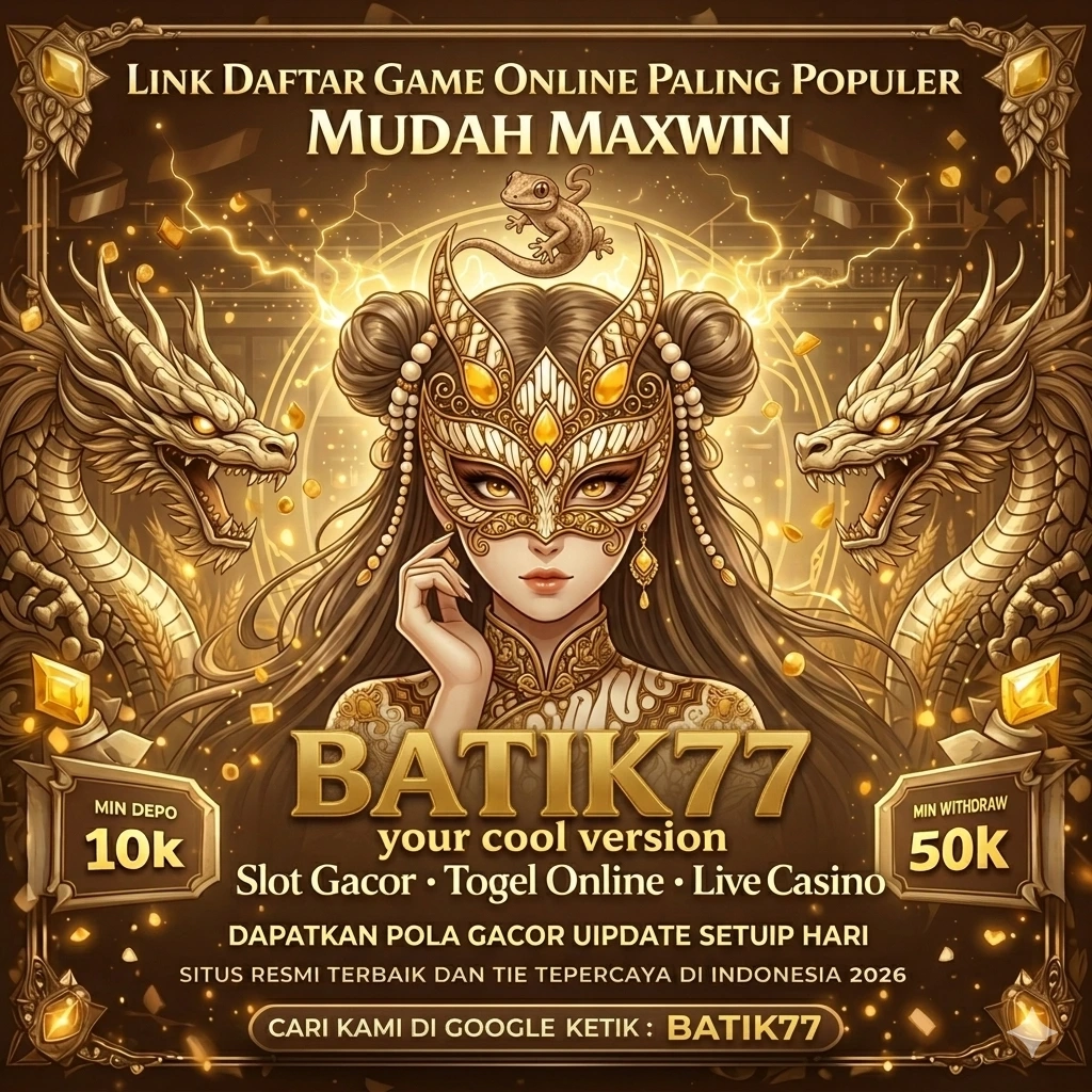 batik77 APK Versi Terbaru untuk Android 2026